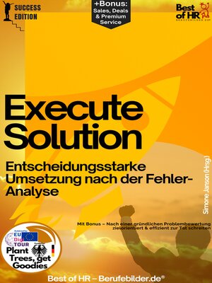 cover image of Execute Solution – Entscheidungsstarke Umsetzung nach der Fehler-Analyse